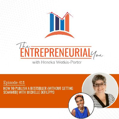 How to Publish a Bestseller (Without Getting Scammed) With Michelle DeFilippo