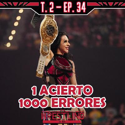 TP WRESTLING T2E34: LA WWE ENSOMBRECE EL TÍTULO DE VAQUER