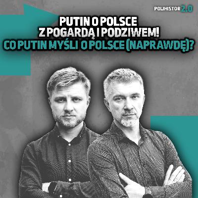 Putin o Polsce z pogardą i podziwem. Bieda w Rosji, bogactwo w Moskwie Putin o Polsce z pogardą i podziwem. Bieda w Rosji, bogactwo w Moskwie