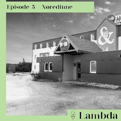 Episode 5 - Noredinne, un altruiste à la confiance brisée Episode 5 - Noredinne, un altruiste à la confiance brisée