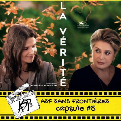 Capsule 5 : La vérité (2019)