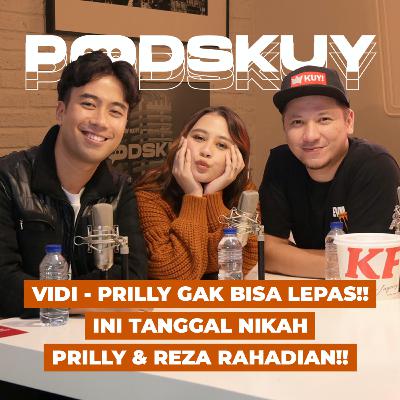 PODSKUY : #TakBisaBersama VIDI ALDIANO & PRILLY MALAH MAKIN MESRA!!! | CALON SUAMI IDAMAN PRILLY?!