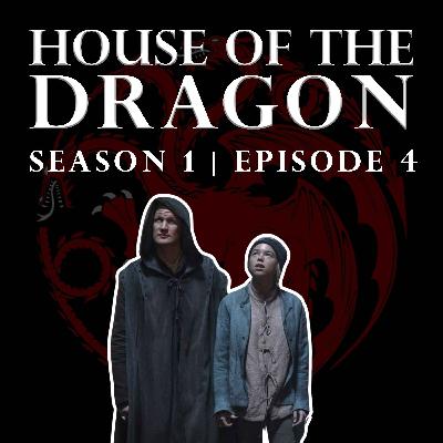 'House of the Dragon' Season 1 Episode 4 - Welcome to the Writers' Room