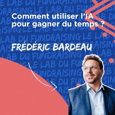 #8 Comment utiliser l’IA pour gagner du temps ?