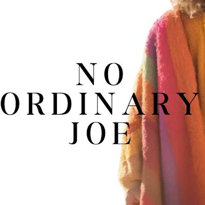 No Ordinary Joe | Part 1 - Playing Favorites
