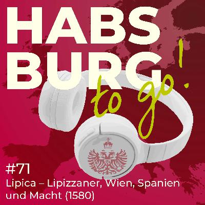 #071 - Lipica 1580 – Was die Lipizzaner mit Wien, Spanien und Macht zu tun haben 🇸🇮