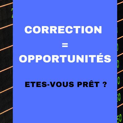 Etes-vous prêt pour une correction ? Etes-vous prêt pour une correction ?