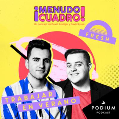 Menudo Cuadro Fresh 2 - Trabajar en verano