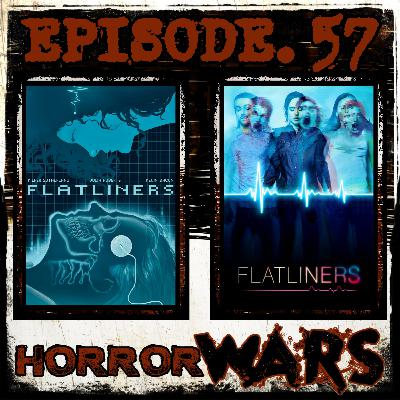 HORROR WARS. 57: FLATLINERS (ft. Gabriella Rotella)