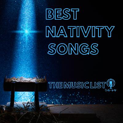Best Nativity Songs