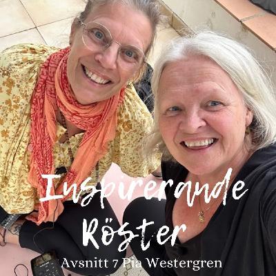 Avsnitt 7 - Pia Avsnitt 7 - Pia