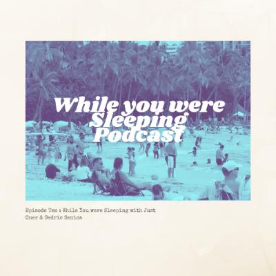While You Were Sleeping - Don't go to Hawaii...