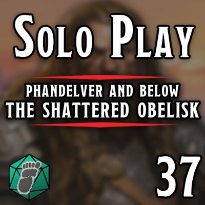 Memorial - A Narrated Tale of Phandelver and Below: The Shattered Obelisk - Episode 37 #soloDND