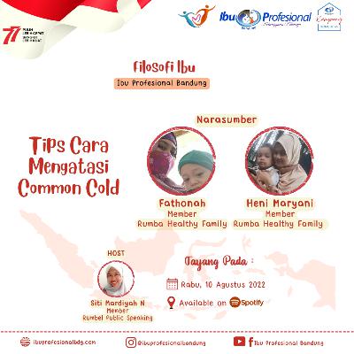 Season 2 Episode 10: Tips Cara Mengatasi Common Cold Season 2 Episode 10: Tips Cara Mengatasi Common Cold