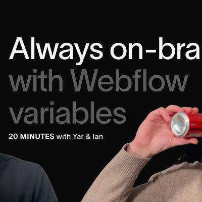 Webflow Variables, GSAP, and the Rise of AI in Web Development - 20 MINUTES with Yar & Ian episode 3 Webflow Variables, GSAP, and the Rise of AI in Web Development - 20 MINUTES with Yar & Ian episode 3