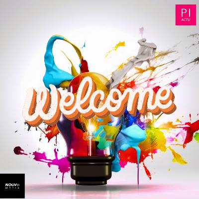 Introduction au Podcast de PiActu (actualité de la Propriété Intellectuelle)