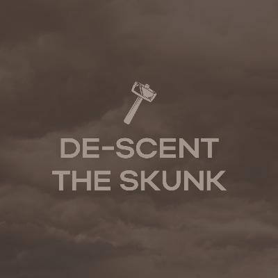 Descent the Skunk | Adam Weber