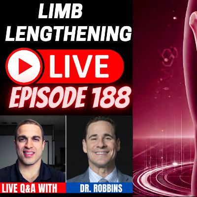 Limb Lengthening LIVE Ep. 188 – Dr. Craig Robbins Q&A Weight Bearing and more