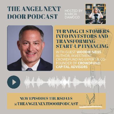 Turning Customers into Investors and Transforming Start-up Financing