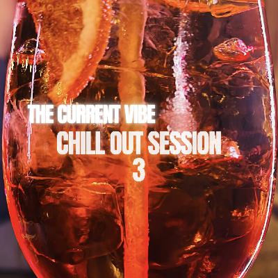CHILL OUT SESSION 3