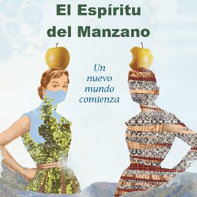 08. El Espíritu del Manzano. Por Raquel Cachafeiro