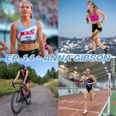 ep. 14 - From Track to Trail: Brooks' Anna Gibson on the "Hybrid Athlete" Revolution & More