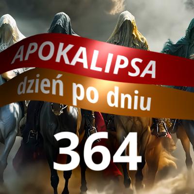 APOKALIPSA Dzień Po Dniu | Ap 22,20 | Pewność proroctwa #364