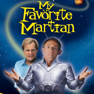 My Favorite Martian - Broadcasts From Elsewhere #22 My Favorite Martian - Broadcasts From Elsewhere #22