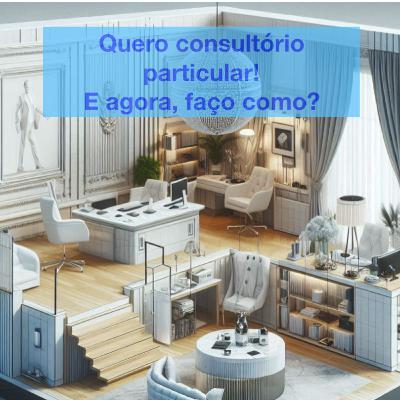 94. Quero atender só particular! E agora, faço como? 94. Quero atender só particular! E agora, faço como?