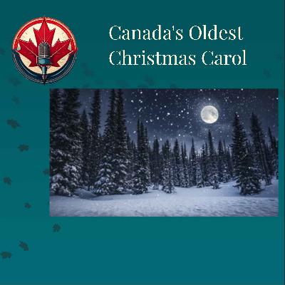 Canada's First Christmas Carol: The Huron Carol Canada's First Christmas Carol: The Huron Carol