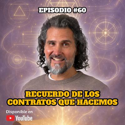 🔸 VIDEOCAST ep. #60 ​👁️​ RECUERDO DE LOS CONTRATOS QUE HACEMOS 📝​
