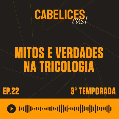 Mitos e Verdades na Tricologia Mitos e Verdades na Tricologia
