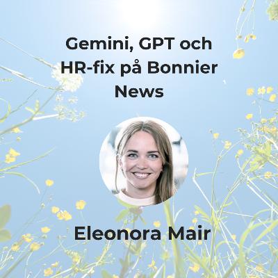 Gemini, GPT och HR-fix på Bonnier News