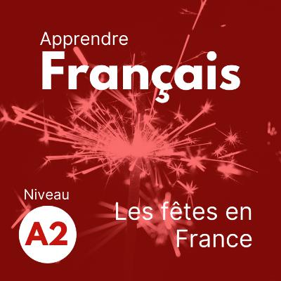 Les fêtes en France