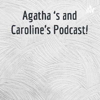 Caroline & Agatha’s Tech Podcast