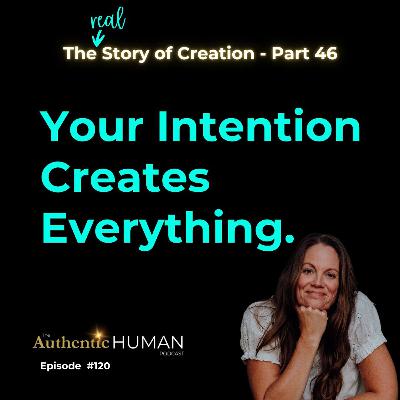 EP120 The Story of Creation Part 46