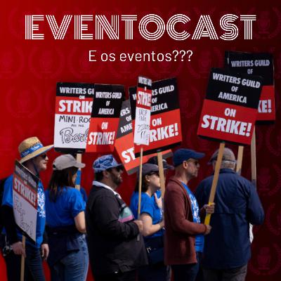 Episódio 8 - E os Eventos??? Episódio 8 - E os Eventos???