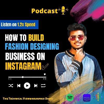👉 How to build a fashion designing business on Instagram ✅ How to leverage Instagram for clients and services 💯 How fashion designers can build their business on Instagram✅ Secret Tips & strategies.