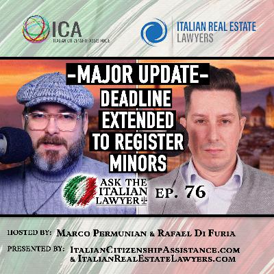 MAJOR UPDATE: Deadline EXTENDED to Register Minor Children of Italian Citizens Abroad (Law 74/2025)