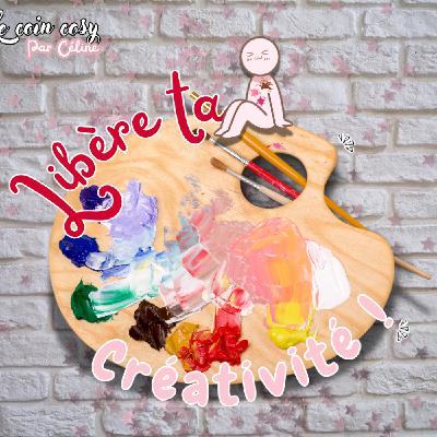 Ép 30 - Libère ton imagination !