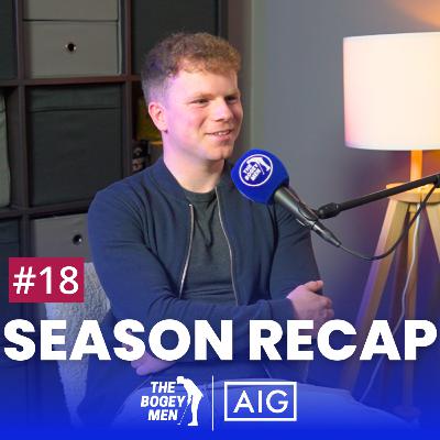 2024 Irish Amateur Golf Season Recap With Ronan MacNamara from Irish Golfer Magazine
