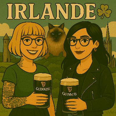 L’Irlande (Partie 1)