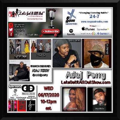 On Demand Special Replay From 06-17-2020 With Fashion Designer Adaj Perry! On Demand Special Replay From 06-17-2020 With Fashion Designer Adaj Perry!