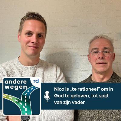 Nico is „te rationeel" om te geloven, tot spijt van zijn vader Nico is „te rationeel" om te geloven, tot spijt van zijn vader