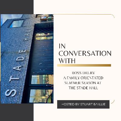 In Conversation with Ross Drury In Conversation with Ross Drury