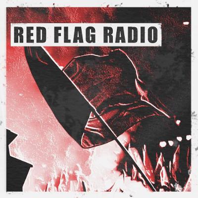 RED FLAG INVITES DRASTIC ON TOXIC SICKNESS / OCTOBER / 2025
