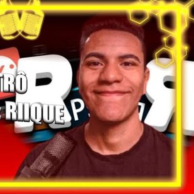 Riique (tutoriais) podcast/entrevista - River Retrô (Remasterizado)