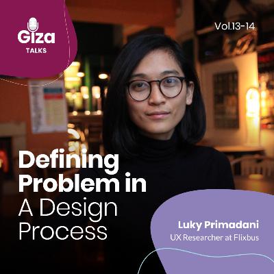 Luky Primadani Part 1: Defining Problem In A Design Process