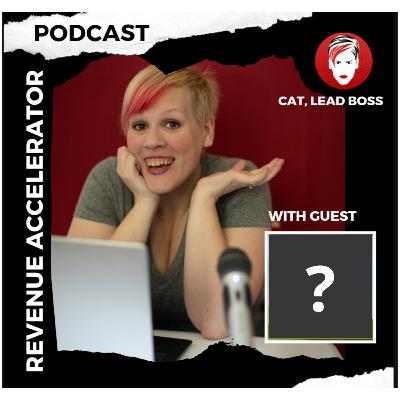 Revenue Accelerator with Jennifer Levy Frye