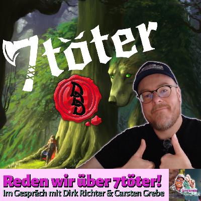 Reden wir über 7töter!